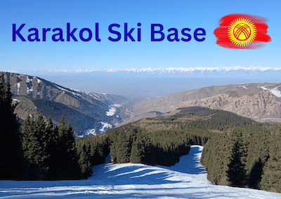 Karakol Ski Base Kyrgyzstan